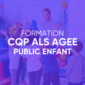 CQP ALS AGEE - Enfant